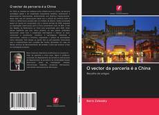 Buchcover von O vector da parceria é a China