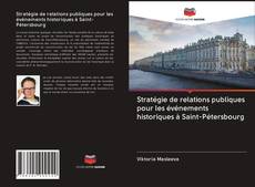 Capa do livro de Stratégie de relations publiques pour les événements historiques à Saint-Pétersbourg 