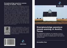 Обложка Energiezuinige passieve zonne-woning in Austin, Texas