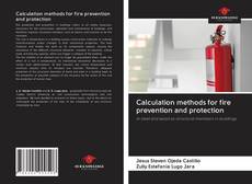 Portada del libro de Calculation methods for fire prevention and protection