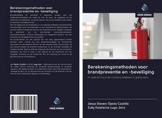 Copertina di Berekeningsmethoden voor brandpreventie en -beveiliging