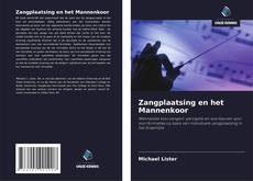 Couverture de Zangplaatsing en het Mannenkoor