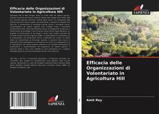 Bookcover of Efficacia delle Organizzazioni di Volontariato in Agricoltura Hill