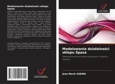 Bookcover of Modelowanie działalności sklepu Spaza