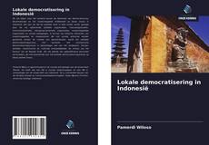 Copertina di Lokale democratisering in Indonesië