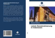 Couverture de Lokale Demokratisierung in Indonesien