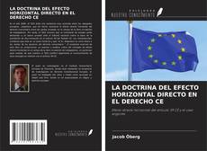 Buchcover von LA DOCTRINA DEL EFECTO HORIZONTAL DIRECTO EN EL DERECHO CE