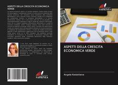 Bookcover of ASPETTI DELLA CRESCITA ECONOMICA VERDE