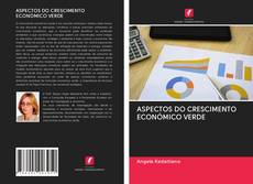 Buchcover von ASPECTOS DO CRESCIMENTO ECONÓMICO VERDE
