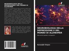 NEUROBIOLOGIA DELLA DEPRESSIONE E DEL MORBO DI ALZHEIMER kitap kapağı