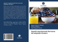 Capa do livro de Appetit regulierende Hormone bei adipösen Kindern 