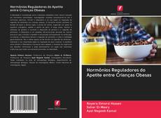 Bookcover of Hormônios Reguladores do Apetite entre Crianças Obesas