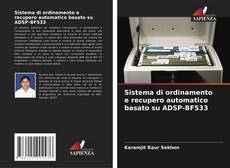 Sistema di ordinamento e recupero automatico basato su ADSP-BF533 kitap kapağı