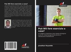 Può Wii fare esercizio a casa?的封面