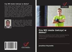 Bookcover of Czy Wii może ćwiczyć w domu?