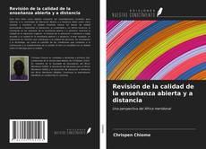Bookcover of Revisión de la calidad de la enseñanza abierta y a distancia
