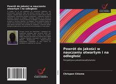 Copertina di Powrót do jakości w nauczaniu otwartym i na odległość