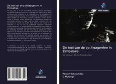 Buchcover von De taal van de politieagenten in Zimbabwe