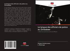 Portada del libro de La langue des officiers de police au Zimbabwe