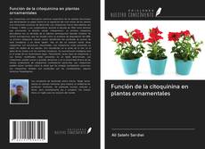 Capa do livro de Función de la citoquinina en plantas ornamentales 