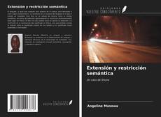 Portada del libro de Extensión y restricción semántica