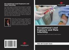 Capa do livro de Occupational Lead Exposure and Male Infertility 