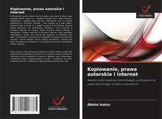 Portada del libro de Kopiowanie, prawa autorskie i internet