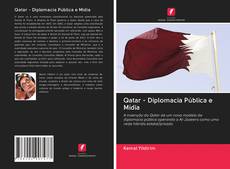 Capa do livro de Qatar - Diplomacia Pública e Mídia 