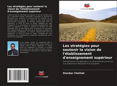 Buchcover von Les stratégies pour soutenir la vision de l'établissement d'enseignement supérieur