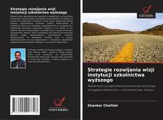 Portada del libro de Strategie rozwijania wizji instytucji szkolnictwa wyższego