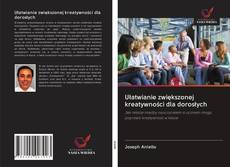 Portada del libro de Ułatwianie zwiększonej kreatywności dla dorosłych