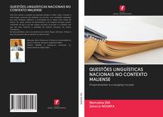 Bookcover of QUESTÕES LINGUÍSTICAS NACIONAIS NO CONTEXTO MALIENSE