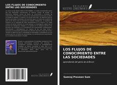 Couverture de LOS FLUJOS DE CONOCIMIENTO ENTRE LAS SOCIEDADES