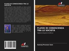 FLUSSI DI CONOSCENZA TRA LE SOCIETÀ kitap kapağı