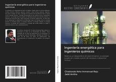 Capa do livro de Ingeniería energética para ingenieros químicos 