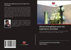 Buchcover von Génie énergétique pour les ingénieurs chimistes