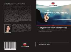 Bookcover of L'objet du contrat de franchise