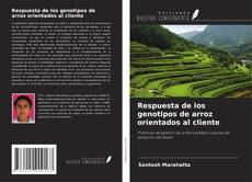 Borítókép a  Respuesta de los genotipos de arroz orientados al cliente - hoz