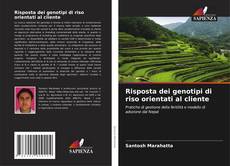 Risposta dei genotipi di riso orientati al cliente的封面