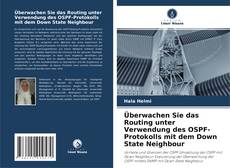 Borítókép a  Überwachen Sie das Routing unter Verwendung des OSPF-Protokolls mit dem Down State Neighbour - hoz