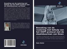 Couverture de Bewaking van de routering met behulp van het OSPF-protocol met de staatsbuurman van Down