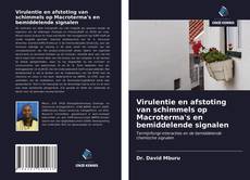 Portada del libro de Virulentie en afstoting van schimmels op Macroterma's en bemiddelende signalen