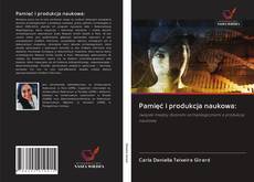 Portada del libro de Pamięć i produkcja naukowa: