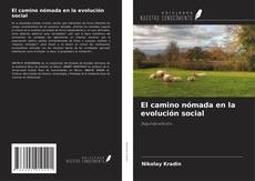 El camino nómada en la evolución social kitap kapağı