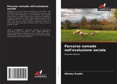 Percorso nomade nell'evoluzione sociale kitap kapağı