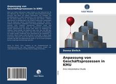 Couverture de Anpassung von Geschäftsprozessen in KMU