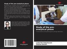 Bookcover of Study of the pre-analytical phase