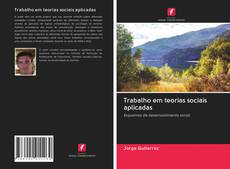 Buchcover von Trabalho em teorias sociais aplicadas