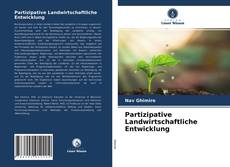 Copertina di Partizipative Landwirtschaftliche Entwicklung