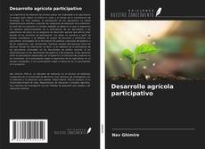 Capa do livro de Desarrollo agrícola participativo 